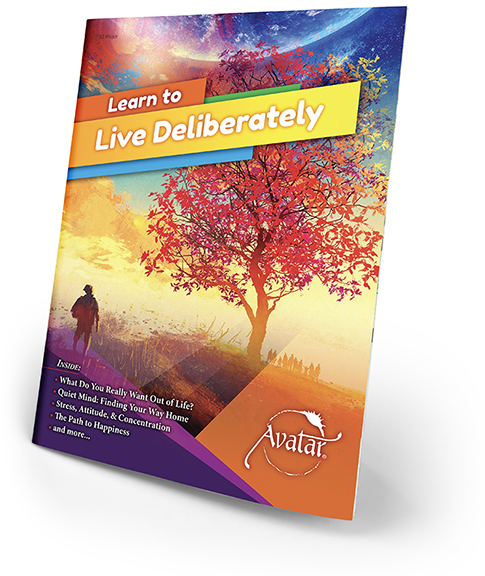 Learn to Live Deliberately